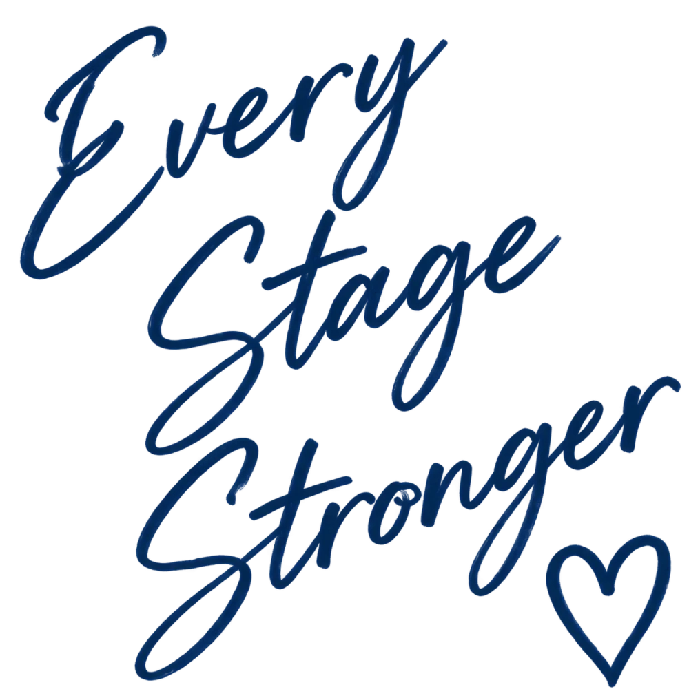 Every Stage Stronger